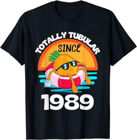 Totally Tubular Since 1989